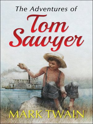 cover image of The Adventures of Tom Sawyer